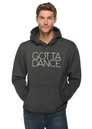 Gotta Dance Unisex Hoodie